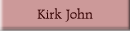 Kirk John
